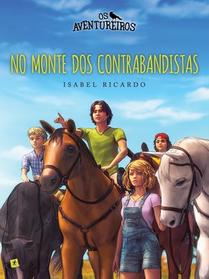 cover image of Os Aventureiros no Monte dos Contrabandistas